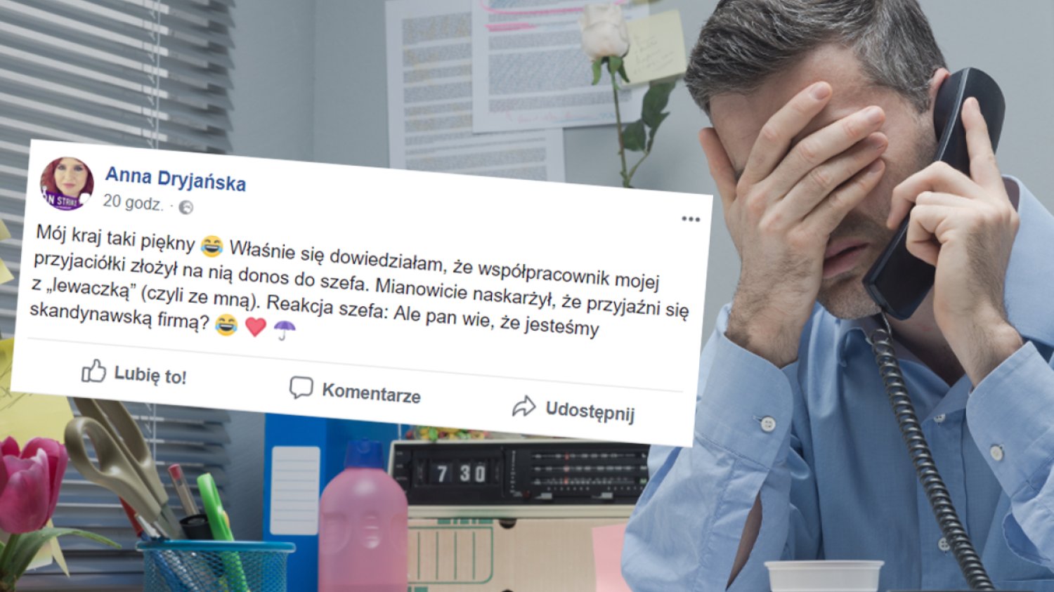 Chciał tylko złożyć donos, zrobił z siebie idiotę.
