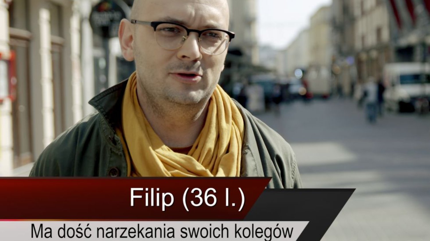 Filip (36 l.) ma już dość narzekania swoich kolegów.