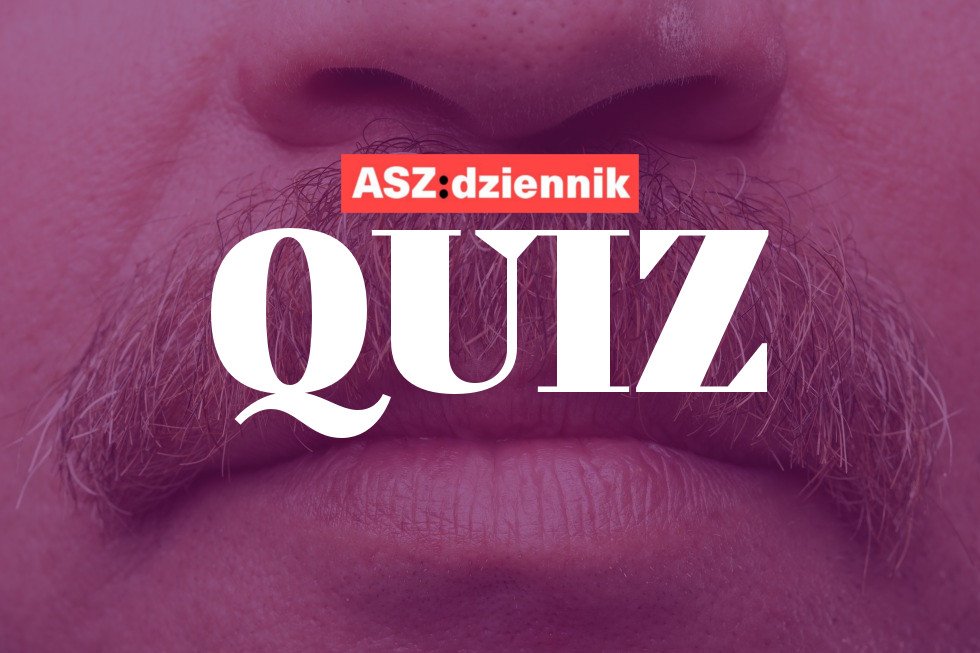 Wąs to szyk, ale może też być obciążeniem.