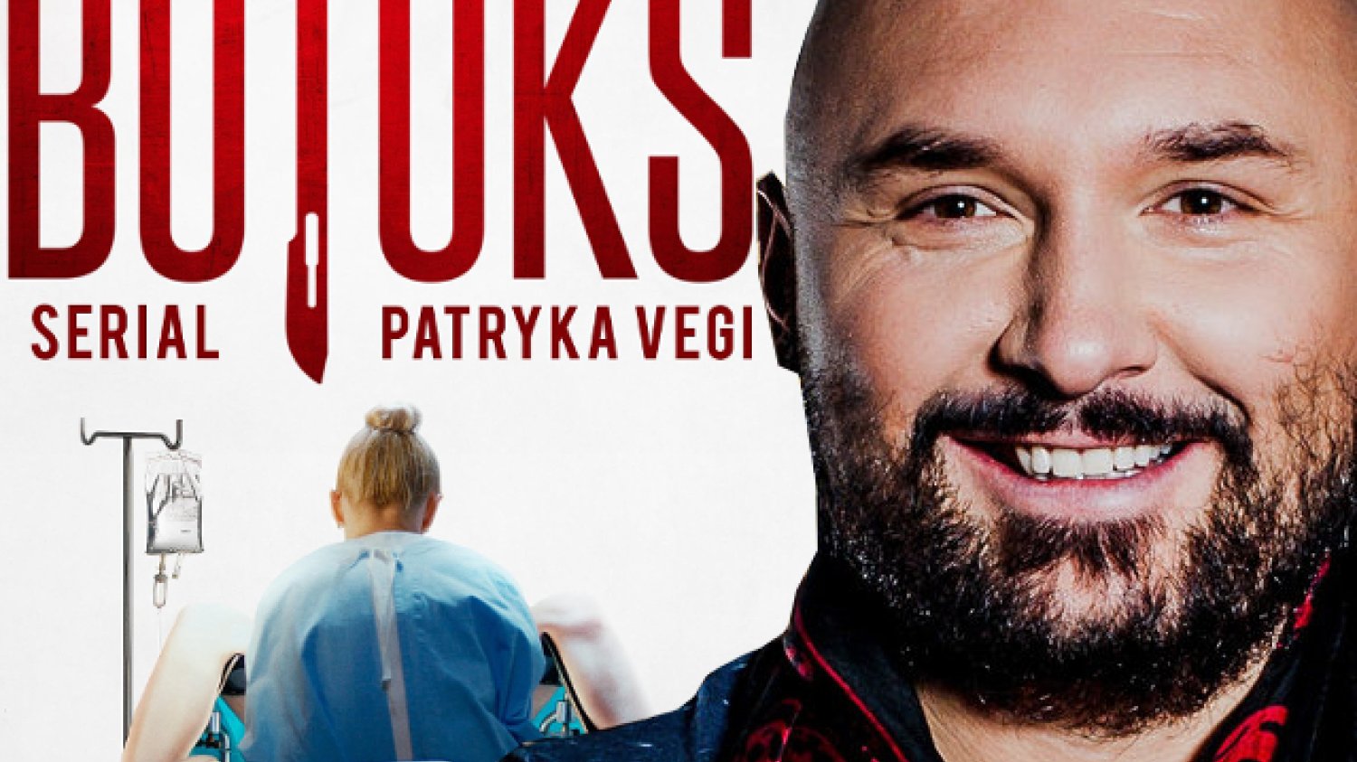Patryk Vega zepsuł 2018 swoim serialem "Botoks".